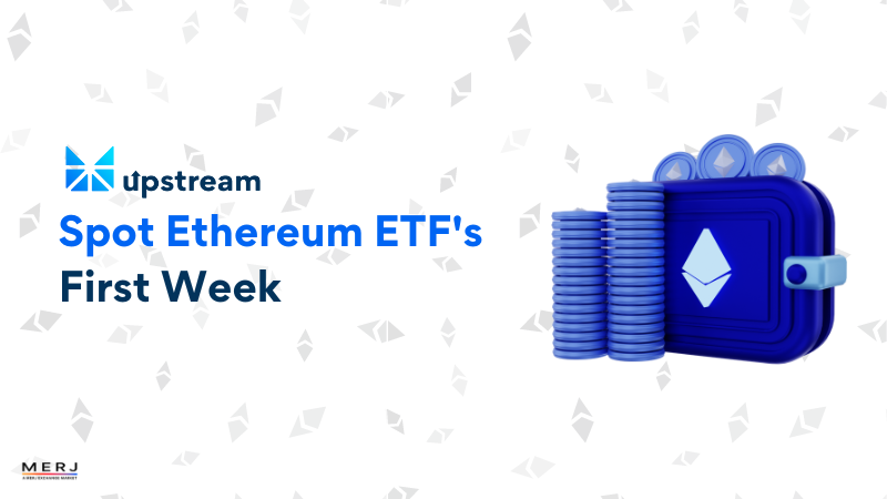 Spot Ethereum ETF's first week